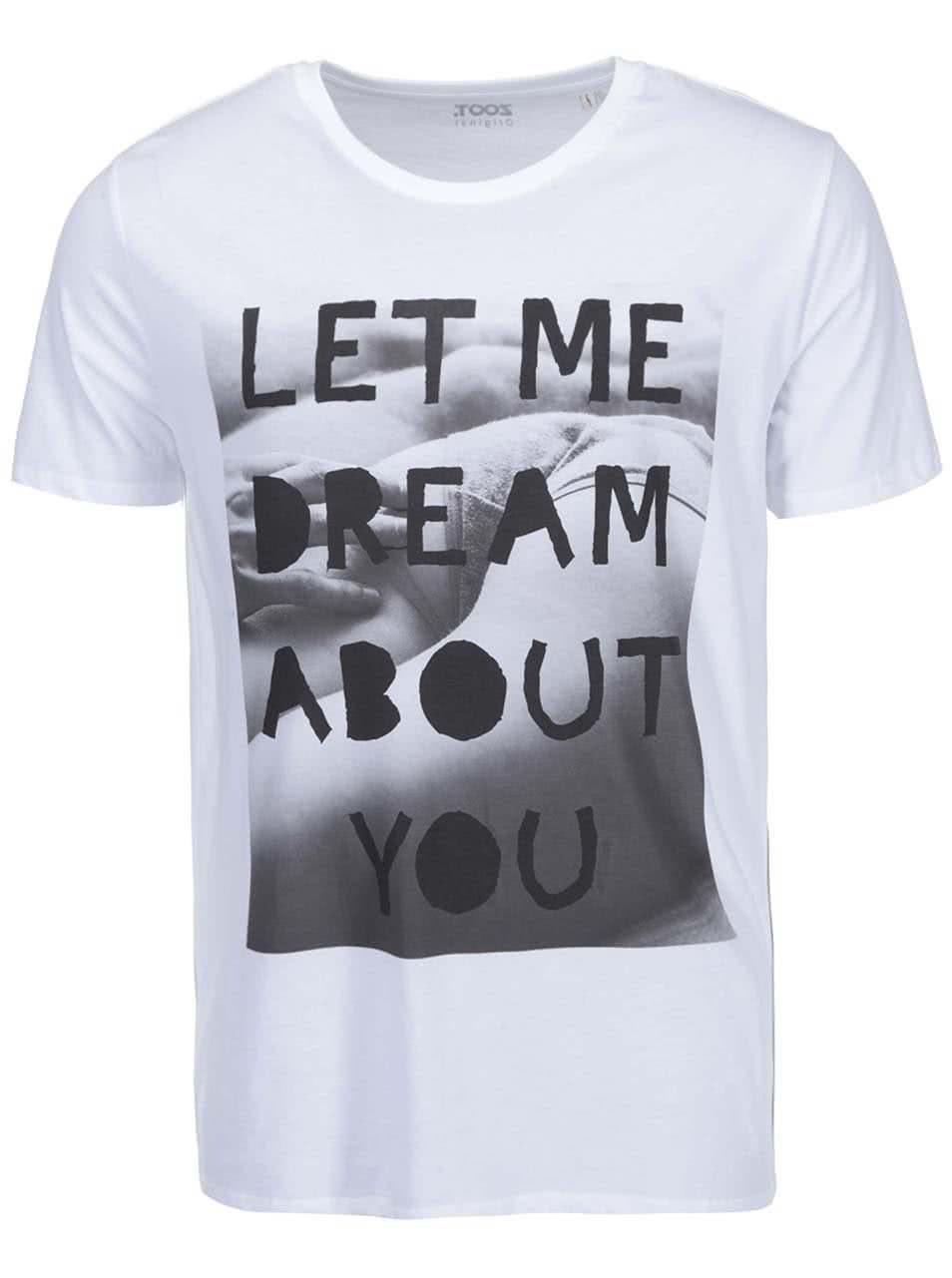 Bílé pánské triko ZOOT Originál Let Me Dream